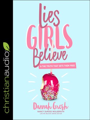 cover image of Lies Girls Believe